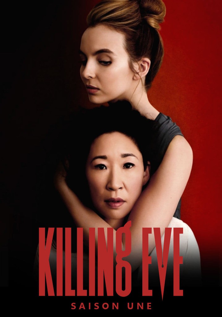 Saison 1 Killing Eve Streaming Où Regarder Les épisodes 4540